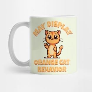 May Display Orange Cat Behavior Mug